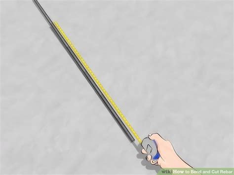 How To Bend And Cut Rebar 6 Steps With Pictures Wikihow