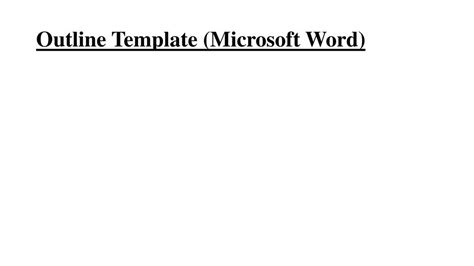 8 Microsoft Word Outline Template - Perfect Template Ideas