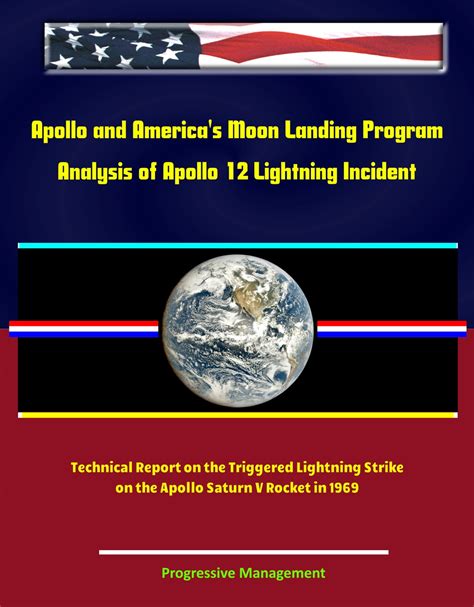 Apollo and America's Moon Landing Program: Analysis of Apollo 12 ...