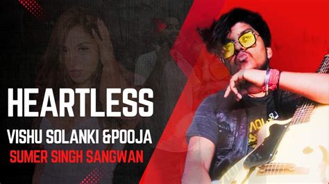 Heartless Official Song Vishu Solanki New Punjabi Song Punjabi