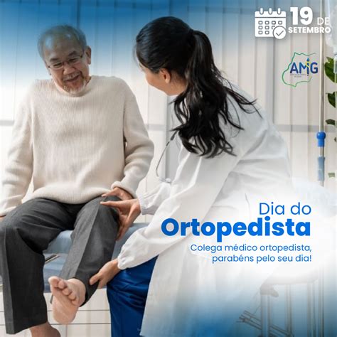 Dia do Ortopedista AMG Associação Médica de Goiás