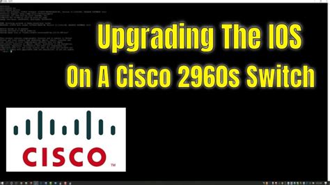 How To Upgrade Cisco Switch Ios Rtsmedic