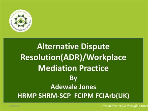 Ppt Alternative Dispute Resolutionadrworkplace Mediation Practice