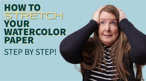 How To Stretch Watercolor Paper Step By Step Youtube