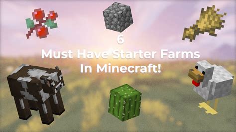 6 Must Have Have Starter Farms Minecraft Youtube