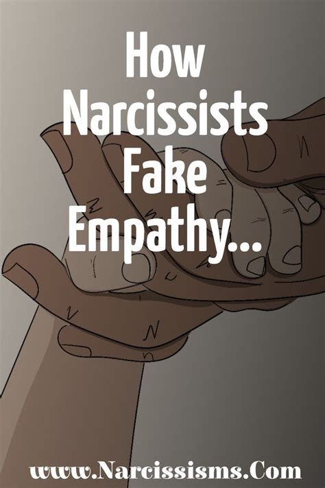 How Narcissists Fake Empathy Understanding Narcissism