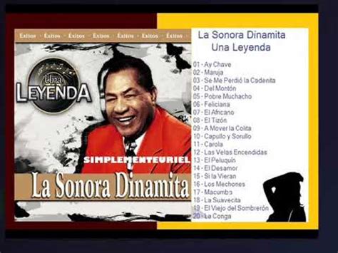 Una Leyenda La Sonora Dinamita Exitos Youtube