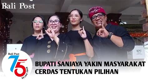 Bupati Sanjaya Yakin Masyarakat Cerdas Tentukan Pilihan YouTube