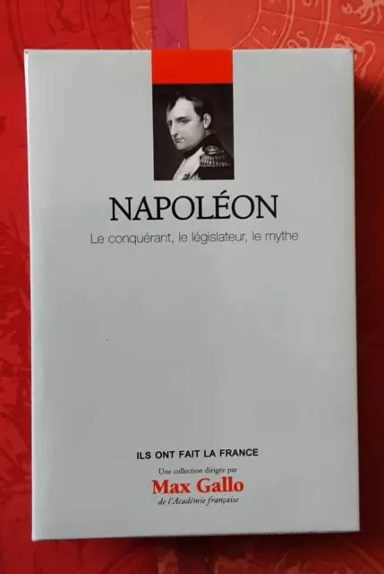 LIVRE NAPOLÉON Bonaparte de Max Gallo Série Ils Ont Fait La Feance