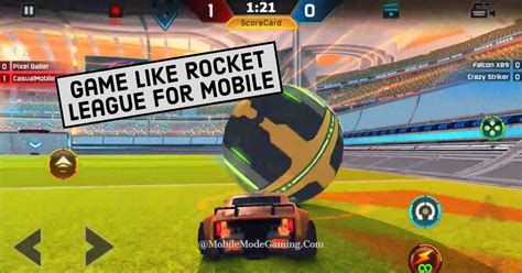 Top 3 Best Games Like Rocket League For Mobile Devices – Mobile Mode Gaming