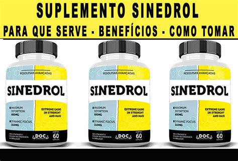 Sinedrol Funciona Mesmo Para Que Serve E Como Tomar