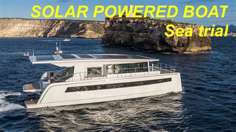 Solar Powered Boat Sea Trial Silent 60 Youtube