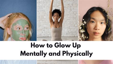 27 Tips To Glow Up Mentally And Physically In 2025