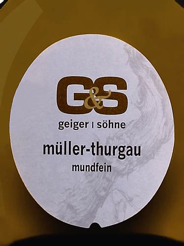 Weingut Geiger S Hne M Ller Thurgau Mundfein Vivino Us