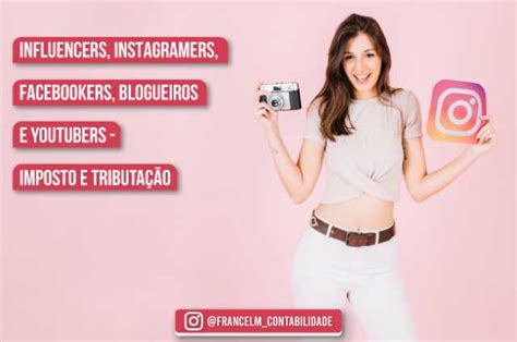 Imposto De Renda Para Influencers Digitais Como Funciona