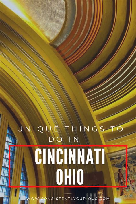 A Fun List Of Unique Things To Do And See While Visiting Cincinnati Oh