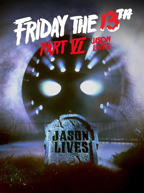 Prime Video: Friday the 13th, Part VI: Jason Lives