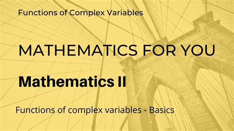 Functions Of Complex Variables Basics Unit 4 M2 Youtube