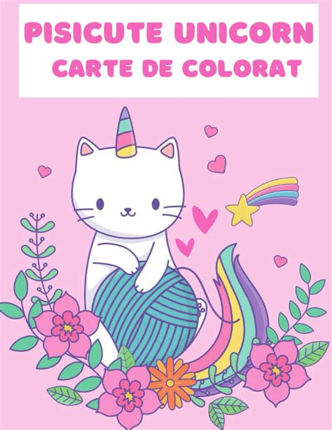 Buy Pisicute Unicorn Carte De Colorat 50 De Pagini De Colorat Cu