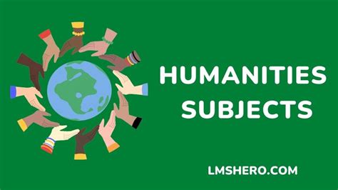 8 Interesting Humanities Subjects & Career Opportunities You Should Know - LMS Hero