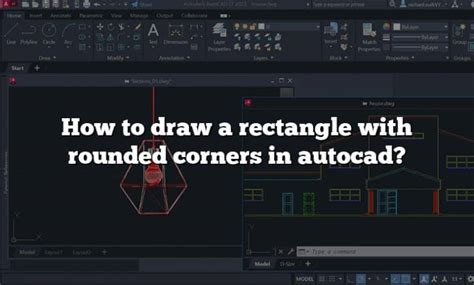 How To Draw A Rectangle With Rounded Corners In Autocad