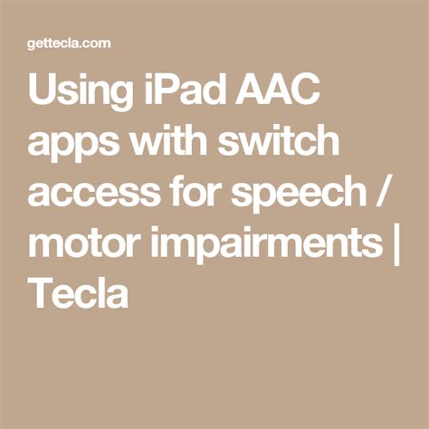 Using Augmentative And Alternative Communication Aac Apps With