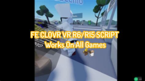 Fe Clovr Vr Saucevr Script Works In All Games R R Op Youtube