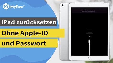 Ipad Zur Cksetzen Ohne Apple Id Berzeugende Tricks