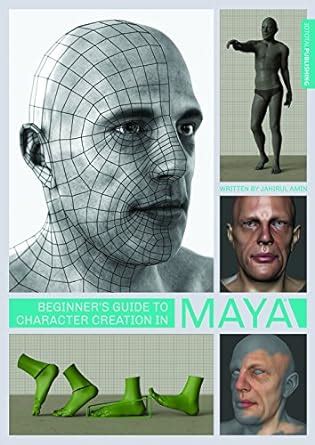 Beginner S Guide To Character Creation In Maya Dtotal Publishing