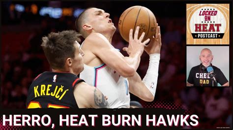 HEAT POSTCAST Red Hot TYLER HERRO SCORES 36 Points Surging Heat Catch Fire To WIN THEIR 3RD