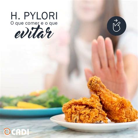 Como deve ser a dieta para quem tem H pylori Clínica CADI