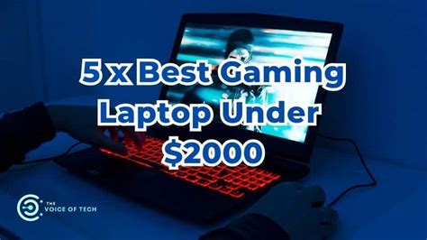 Best Gaming Laptop Under 2000 Usd Reviewed For 2023