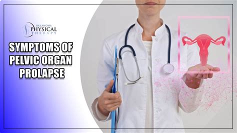 Symptoms And Treatments Of Pelvic Organ Prolapse Comprehensive Guide