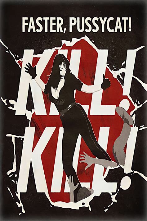 Faster Pussycat Kill Kill 1965 Posters — The Movie Database Tmdb