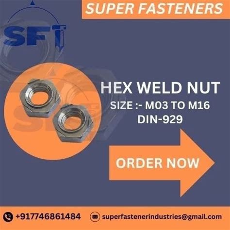 Material Mild Steel Hexagon Weld Nut Nominal Nut Diameter M Mm