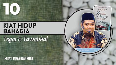 Kiat Hidup Bahagia Tegar Tawakkal Ustadz Hasan Al Jaizy