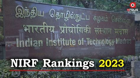 NIRF Rankings 2023 IIT Madras Tops Overall Rankings IISC Bengaluru