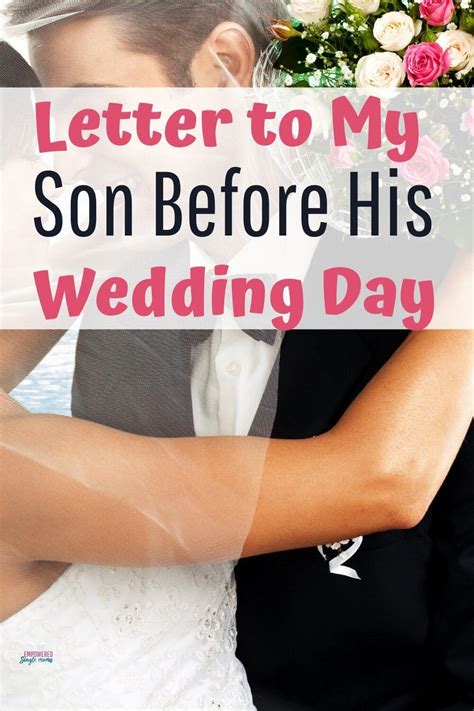 Open Letter To My Son On His Wedding Day Empowered Single Moms