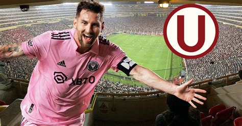 Universitario De Deportes Vs Inter De Miami Estas Ser An Las