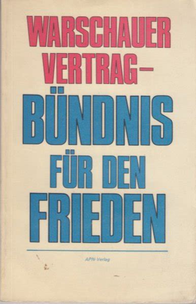 Warschauer Vertrag Bündnis für den Frieden