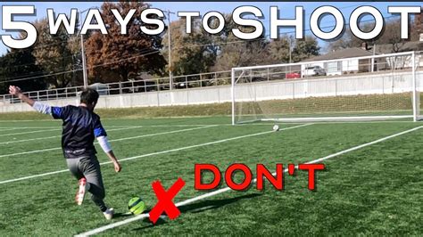 Essential Ways To Shoot In Soccer Shoot With Power And Accuracy