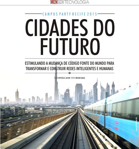 Tecnologia Cidades Do Futuro As Mudanças Para Transformar E