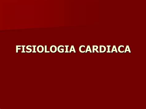 Fisiolog A Cardiaca Textfisiologia Udocz