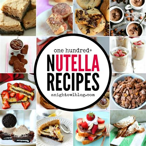 100 Nutella Recipes | A Night Owl