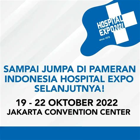 Hospital Expo On Twitter Sampai Jumpa Di Pameran INDONESIA HOSPITAL