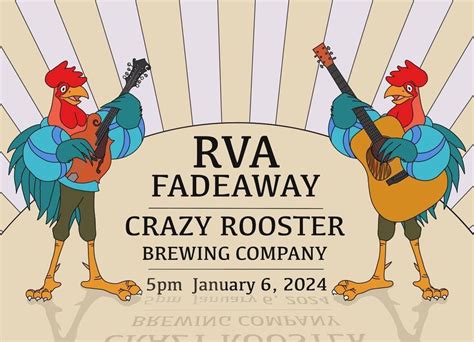 Rva Fadeaway Crazy Rooster Crazy Rooster Brewing Company Powhatan