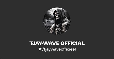 Tjay Wave Official Instagram Tiktok Linktree