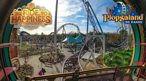 Ride To Happiness By Tomorrowland K On Ride Pov Plopsaland De