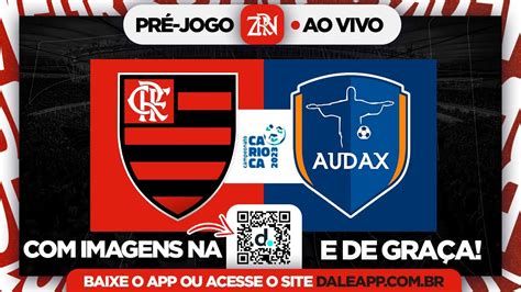 PRÉ JOGO FLAMENGO X AUDAX RJ CARIOCÃO 2023 AO VIVO IMAGENS E DE