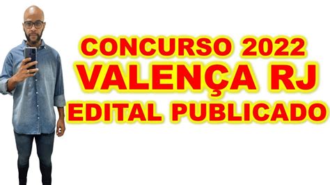 Concurso Prefeitura De Valen A Rj Sai Edital Vagas